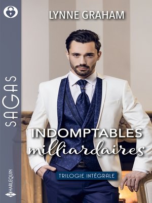 cover image of Indomptables milliardaires